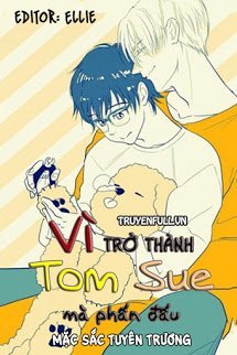 Vì Trở Thành Tom Sue Mà Phấn Đấu book cover