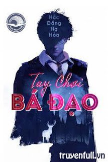 Tay Chơi Bá Đạo book cover