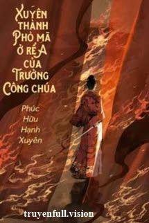 Xuyên Thành A Phò Mã Ở Rể Của Trưởng Công Chúa Cover