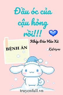 Đầu Óc Của Cậu Hỏng Rồi book cover
