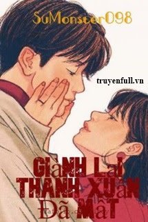 Giành Lại Thanh Xuân Đã Mất book cover