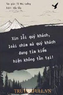 Loài Chim Mà Quý Khách Đang Tìm Kiếm Hiện Không Tồn Tại book cover