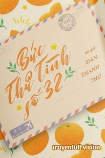 Bức Thư Tình Số 32 - Đan Thanh Thủ book cover
