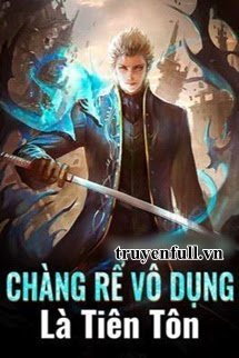 Chàng Rể Vô Dụng Là Tiên Tôn book cover