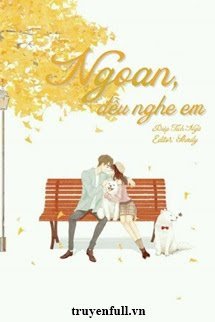 Ngoan, Đều Nghe Em book cover