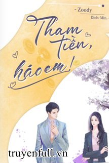 Tham Tiền, Háo Em! book cover