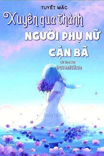 Xuyên Qua Thành Người Phụ Nữ Cặn Bã book cover