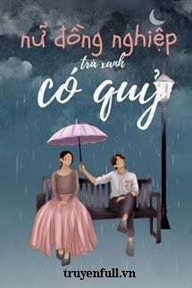 Nữ Đồng Nghiệp Trà Xanh Có Quỷ book cover