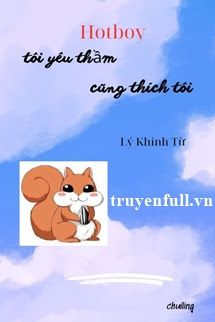 Hotboy Tôi Yêu Thầm Cũng Thích Tôi book cover