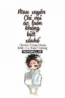 Mau Xuyên Chi Vai Ác Luôn Không Biết Xấu Hổ book cover