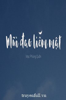 Mũi Đao Liếm Mật book cover