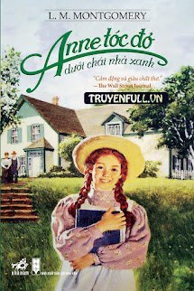 Anne Tóc Đỏ Dưới Chái Nhà Xanh book cover