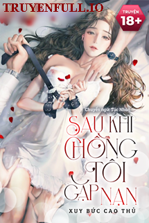 Sau Khi Chồng Tôi Gặp Nạn - Xuy Bức Cao Thủ book cover