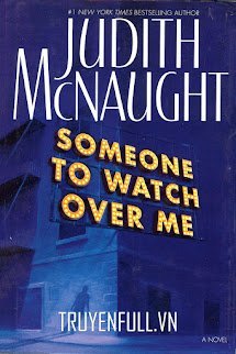 Người Bảo Hộ (Someone To Watch Over Me) book cover