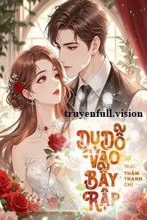 Dụ Dỗ Vào Bẫy Rập - Thẩm Thanh Chỉ Cover