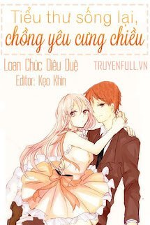Tiểu Thư Sống Lại, Chồng Yêu Cưng Chiều book cover