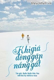 Khi Giá Đông Gặp Nắng Gắt (Quyển 2) book cover