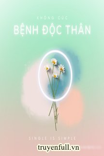 Bệnh Độc Thân book cover