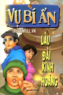 Vụ Bí Ẩn: Lâu Đài Kinh Hoàng book cover