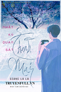 Nhật Ký Quan Sát Thanh Mai book cover