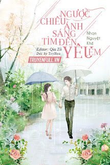 Ngược Chiều Ánh Sáng Tìm Đến Yêu Em book cover