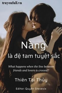 Nàng Là Đệ Tam Tuyệt Sắc book cover