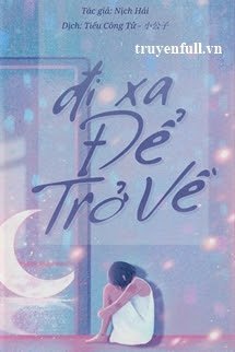 Đi Xa Để Trở Về book cover