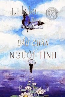 [Lous Family Hệ Liệt] - Bộ 4 - Dấu Chân Người Tình book cover