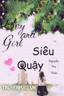 Boy And Girl Siêu Quậy book cover