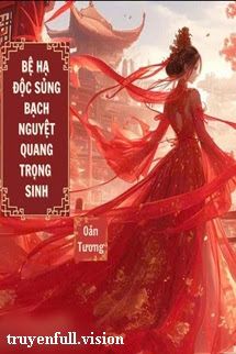Bệ Hạ Độc Sủng Bạch Nguyệt Quang Trọng Sinh Cover