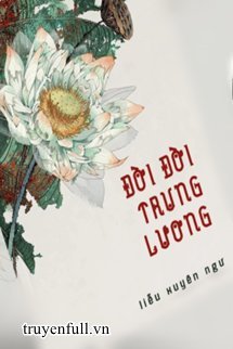 Đời Đời Trung Lương book cover