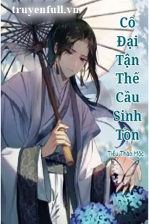 Cổ Đại Tận Thế Cầu Sinh Tồn book cover
