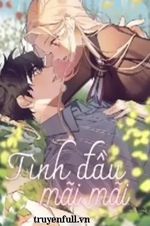 Tình Đầu Mãi Mãi book cover
