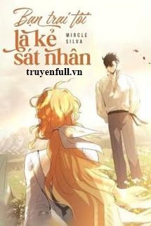 Bạn Trai Tôi Là Kẻ Sát Nhân book cover