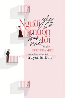 Người Yêu Cũ Muốn Bao Nuôi Tôi book cover