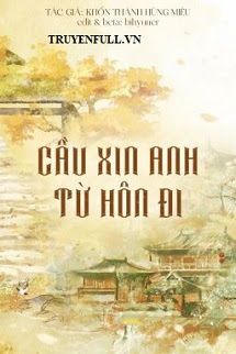 Cầu Xin Anh Từ Hôn Đi book cover