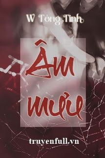 Âm Mưu - W Tòng Tinh book cover