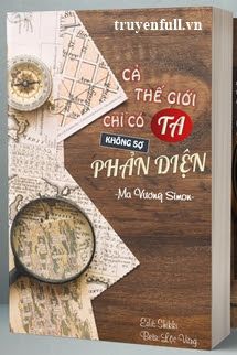 Cả Thế Giới Chỉ Có Ta Không Sợ Phản Diện book cover