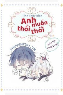 Anh Muốn Thổi Thổi book cover