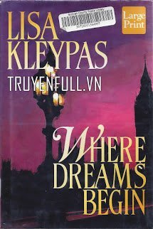 Nơi Khởi Đầu Của Những Giấc Mơ (Where Dreams Begin) book cover
