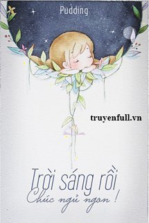 Trời Sáng Rồi, Chúc Ngủ Ngon! book cover