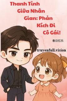 Thanh Tỉnh Giữa Nhân Gian: Phản Kích Đi, Cô Gái! Cover