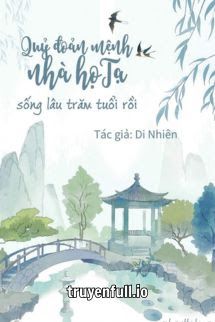 Quỷ Đoản Mệnh Nhà Họ Tạ Sống Lâu Trăm Tuổi Rồi book cover