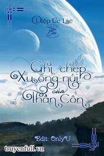 Ghi Chép Xuống Núi Của Thần Côn book cover