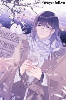 Vai Ác Ốm Yếu Không Muốn Cố Gắng Nữa book cover
