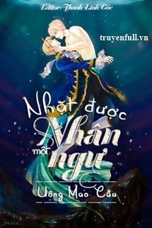 Nhặt Được Một Nhân Ngư book cover