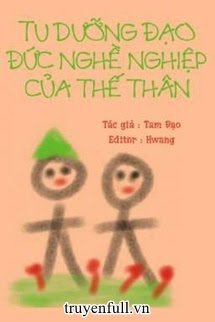 Tu Dưỡng Đạo Đức Nghề Nghiệp Của Thế Thân book cover