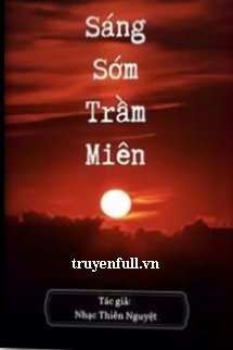 Sáng Sớm Trầm Miên book cover