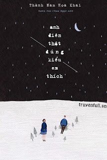 Anh Điên Thật Đúng Kiểu Em Thích book cover