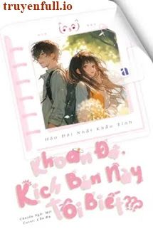 Khoan Đã, Kịch Bản Này Tôi Biết book cover